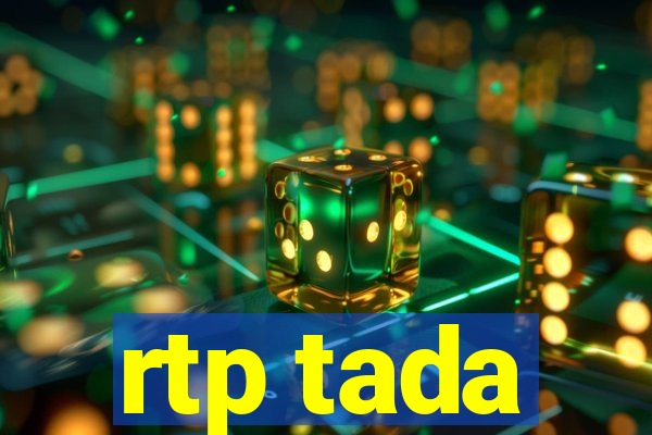 rtp tada